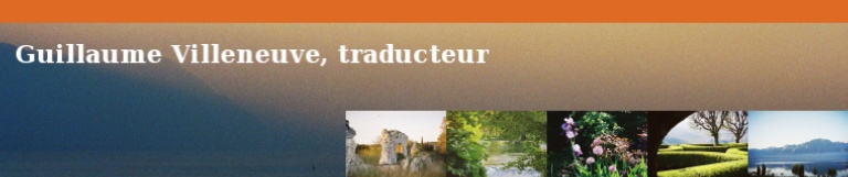 Guillaume Villeneuve, traducteur